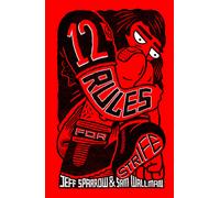 Jeff Sparrow Sam Wallman US Edition: 12 Rules for Strife (Tascabile)