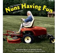 Jeff Stone Mauree Nuns Having Fun Wall Calendar 2027: Real Nuns Havi (Tascabile)
