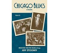 Jeff Stookey Chicago Blues (Tascabile) Medicine for the Blues