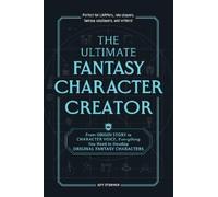 Jeff Stormer The Ultimate Fantasy Character Creator (Tascabile)