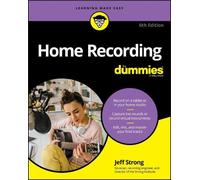 Jeff Strong Home Recording For Dummies (Tascabile)