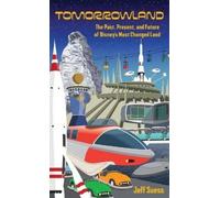 Jeff Suess Tomorrowland (Copertina rigida)
