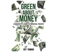 Jeff Tarman Green About Money (Tascabile)