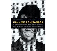 Jeff Testerman Daniel M. Freed Call Me Commander (Copertina rigida)