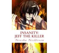 Jeff the Killer: Go to Sleep: Volume 1