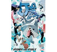 Jeff the Land Shark: Friends and Rivals: 1