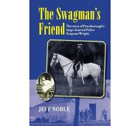 Jeff Thomas Noble The Swagman's Friend (Tascabile)