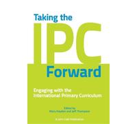 Jeff Thompson M Taking the IPC Forward: Engaging with the Internatio (Tascabile)