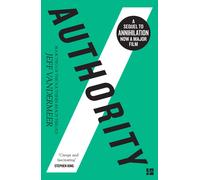 Jeff VanderMeer Authority (Tascabile) Southern Reach