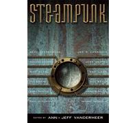 Jeff VanderMeer Steampunk (Tascabile)