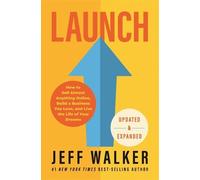 Jeff Walker Launch (Updated & Expanded Edition) (Copertina rigida)