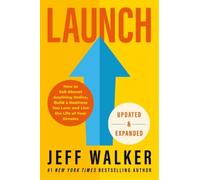 Jeff Walker Launch (Updated & Expanded Edition) (Tascabile)