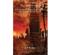 Jeff Walker The End of The World (Copertina rigida)