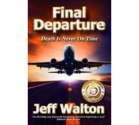 Jeff Walton Final Departure (Tascabile)