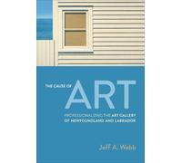 Jeff Webb The Cause of Art (Tascabile)