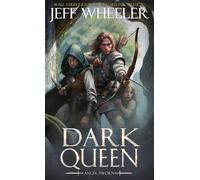 Jeff Wheeler Dark Queen (Copertina rigida) Angel Sworn