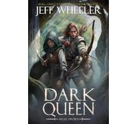 Jeff Wheeler Dark Queen (Tascabile) Angel Sworn