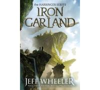 Jeff Wheeler Iron Garland (Tascabile) Harbinger