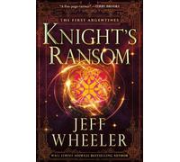Jeff Wheeler Knight's Ransom (Tascabile) First Argentines