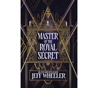 Jeff Wheeler Master of the Royal Secret (Tascabile) Invisible College
