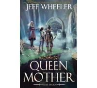 Jeff Wheeler Queen Mother (Tascabile) Angel Sworn