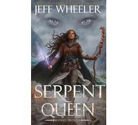 Jeff Wheeler Serpent Queen (Copertina rigida) Angel Sworn