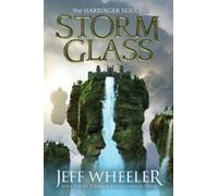 Jeff Wheeler Storm Glass (Tascabile) Harbinger