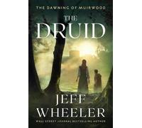 Jeff Wheeler The Druid (Tascabile) Dawning of Muirwood