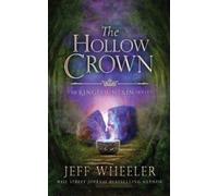 Jeff Wheeler The Hollow Crown (Tascabile) Kingfountain