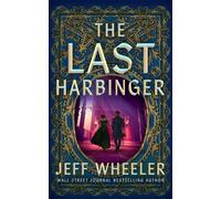 Jeff Wheeler The Last Harbinger (Tascabile) Last Harbinger