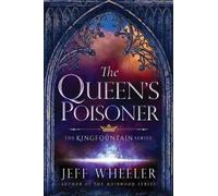 Jeff Wheeler The Queen's Poisoner (Tascabile) Kingfountain