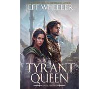 Jeff Wheeler Tyrant Queen (Tascabile) Angel Sworn