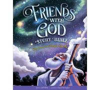 Jeff White Friends with God Story Bible (Copertina rigida)