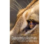 Jeff Williams Patricia G Dangerous Animals of Southern and Eastern (Tascabile)