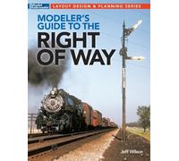 Jeff Wilson Modeler's Guide to the Railroad Right-Of-Way (Tascabile)