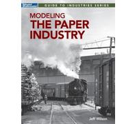Jeff Wilson Modeling the Paper Industry (Tascabile)