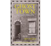 Jeff Young Ghost Town (Tascabile)