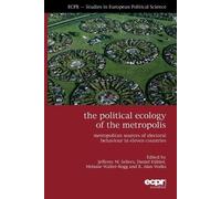 Jefferey M Sellers Melanie Walter-Rogg R Alan W The Political Ecolo (Tascabile)