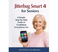 Jefferson Ad Brooks Jitterbug Smart 4 for Seniors (Tascabile)