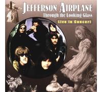 Jefferson Airplane - Through the Looking Glass
