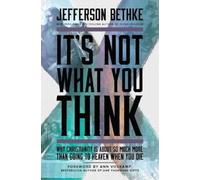 Jefferson Bethke It's Not What You Think (Tascabile)