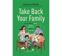 Jefferson Bethke Take Back Your Family (Tascabile)