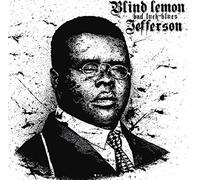 Jefferson, Blind Lemon - Bad Luck Blues