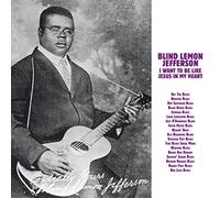 JEFFERSON, BLIND LEMON - I WANT TO BE LIKE JESUS..