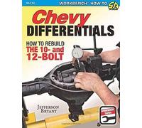Jefferson Bryan Chevy Differentials How to Rebuild the 10- and 12-Bo (Tascabile)
