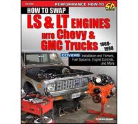Jefferson Bryan How to Swap LS & LT Engines into Chevy & GMC Trucks: (Tascabile)