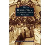 Jefferson County Historical Comm Birmingham and Jefferson County, A (Tascabile)