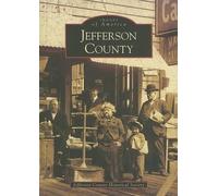 Jefferson County Historical Society Jefferson County, Wa (Tascabile)