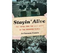 Jefferson Cowie Stayin' Alive (Tascabile)