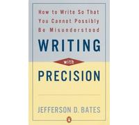 Jefferson D. Bates Writing with Precision (Tascabile)